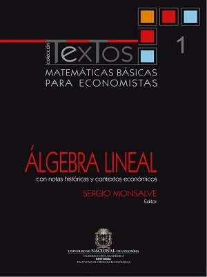 Matematicas basicas para economistas 1 - Sergio Monsalve - Primera Edicion